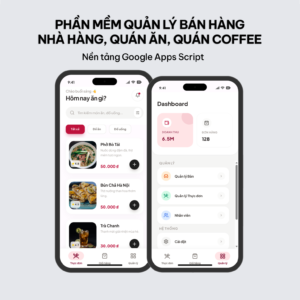Phần mềm Quản lý bán hàng Nhà Hàng, Quán ăn, Quán Coffee v2.0 - Google Appscript