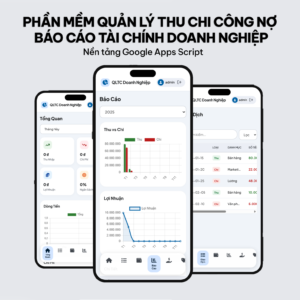 Phần mềm Quản lý thu chi, công nợ doanh nghiệp v2.0 (có báo cáo tài chính) - Google Appscript